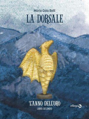 cover image of La dorsale,  Libro secondo